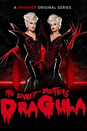 Постер к сериалу The Boulet Brothers' Dragula: Search for the World's First Drag Supermonster (2016)