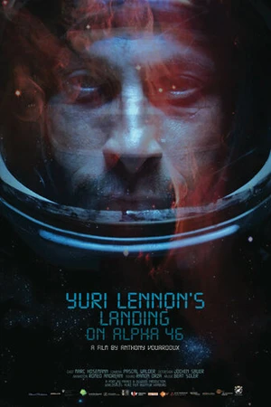 Постер к фильму Высадка Юрия Леннона на Альфу-46 (2010)
