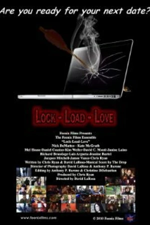 Постер к фильму Lock-Load-Love (2009)