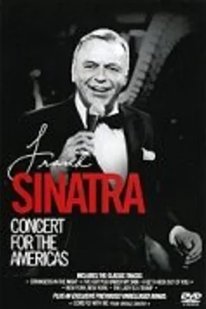 Постер к фильму Sinatra: Concert for the Americas (1982)