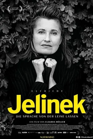 Постер к фильму Elfriede Jelinek — die Sprache von der Leine lassen (2022)