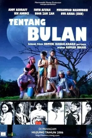 Постер к фильму Tentang bulan (2006)