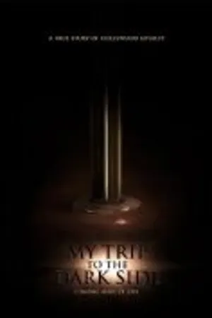 Постер к фильму My Trip to the Dark Side (2011)