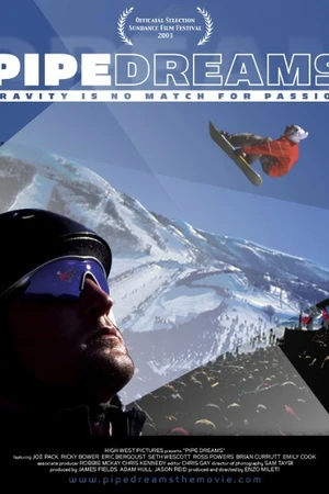 Постер к фильму Pipe Dreams (2003)