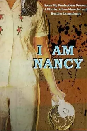 Постер к фильму I Am Nancy (2011)