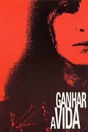 Постер к фильму Ganhar a Vida (2001)