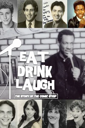 Постер к фильму Eat Drink Laugh: The Story of the Comic Strip (2014)