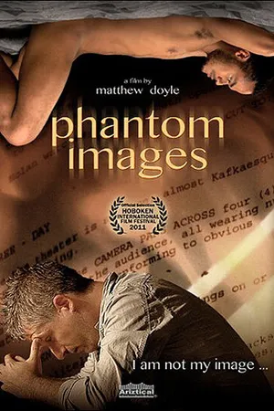 Постер к фильму Phantom Images (2011)