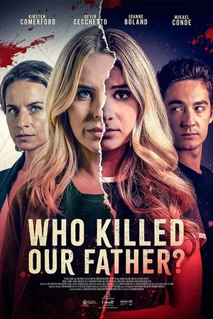 Постер к фильму Who Killed Our Father? (2023)