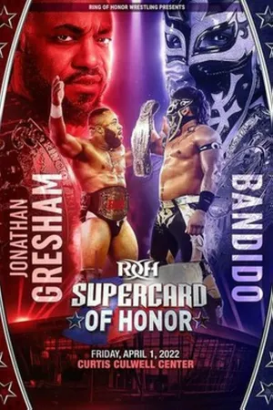 Постер к фильму ROH: Supercard of Honor XV (2022)