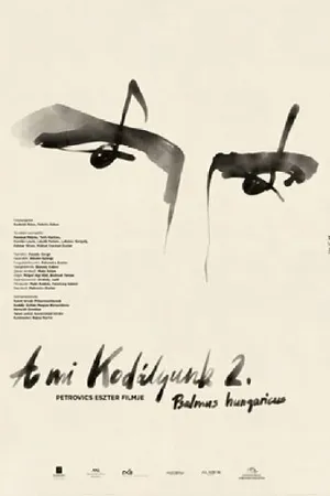 Постер к фильму A mi Kodályunk 2. (2022)
