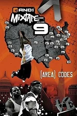 Постер к фильму And1 Mixtape Vol. 9: Area Codes (2006)