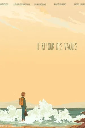 Постер к мультфильму Le Retour des Vagues (2020)