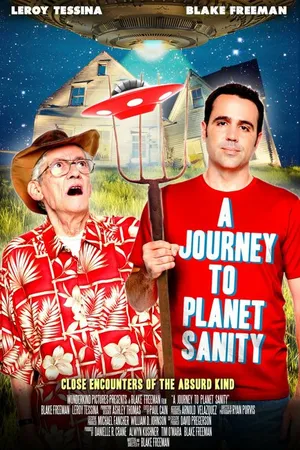 Постер к фильму A Journey to Planet Sanity (2013)