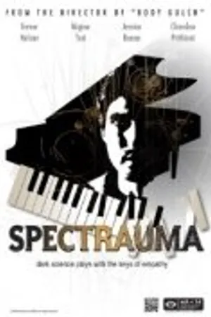 Постер к фильму Spectrauma (2011)