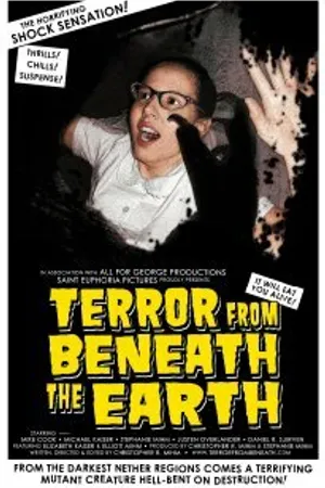 Постер к фильму Terror from Beneath the Earth (2009)