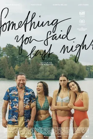 Постер к фильму Something You Said Last Night (2022)