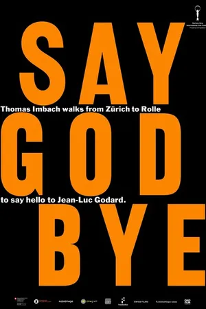 Постер к фильму Say God Bye (-)