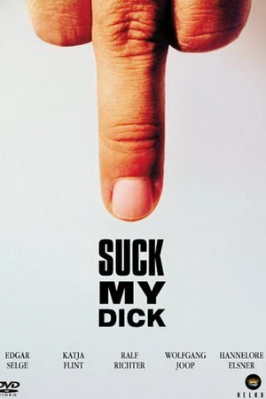 Постер к фильму Suck My Dick (2001)