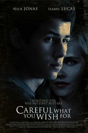 Постер к фильму Осторожнее с желаниями (2015)