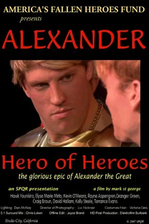Постер к фильму Alexander: Hero of Heroes (2007)