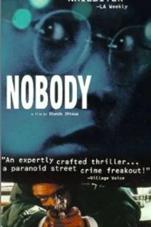 Постер к фильму Nobody (1999)