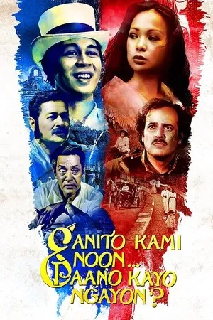 Постер к фильму Ganito kami noon... Paano kayo ngayon? (1976)