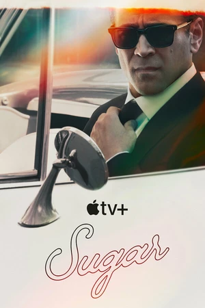 Постер к сериалу Шугар (2023)