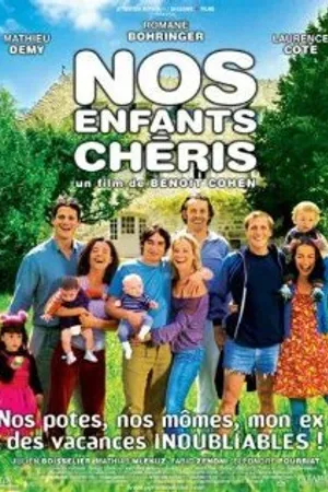 Постер к фильму Наши дорогие дети (2003)
