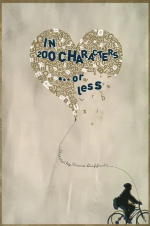 Постер к фильму In 200 Characters or Less (2010)