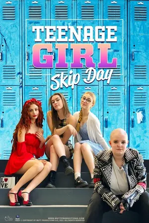 Постер к фильму Teenage Girl: Skip Day (2022)