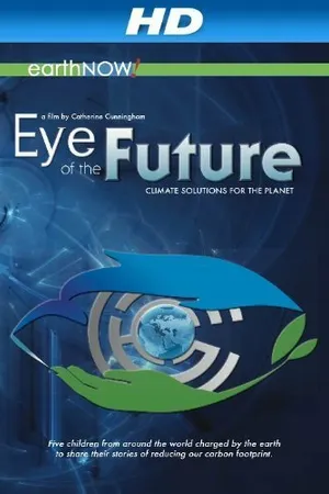 Постер к фильму Eye of the Future (2011)