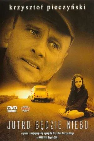 Постер к фильму А завтра небеса (2001)