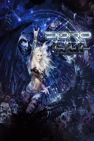 Постер к фильму Doro: Strong and Proud - 30 Years of Rock and Metal (2016)