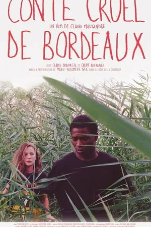 Постер к фильму Conte cruel de Bordeaux (2022)