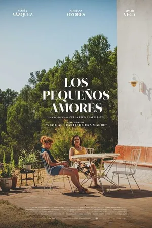 Постер к фильму Los pequeños amores (2024)