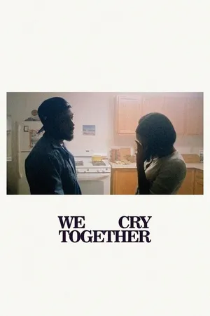 Постер к фильму We Cry Together (2022)