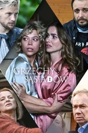 Постер к сериалу Grzechy sasiadów (2023)
