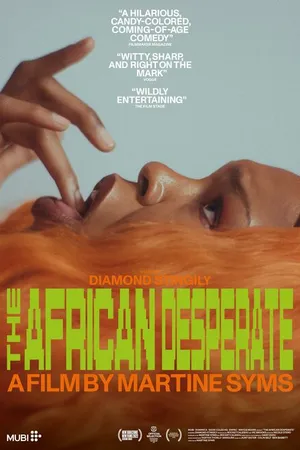 Постер к фильму The African Desperate (2022)