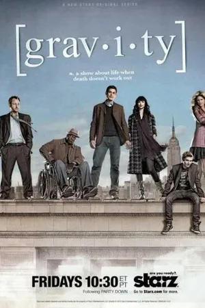 Постер к сериалу Гравитация (2010)