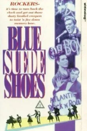 Постер к фильму Blue Suede Shoes (1980)