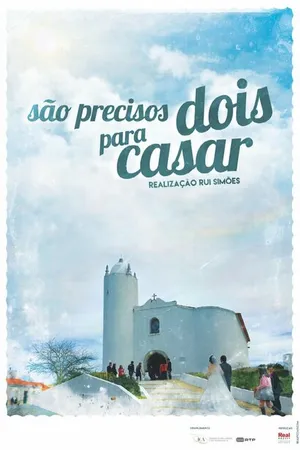 Постер к фильму São Precisos Dois Para Casar (2022)