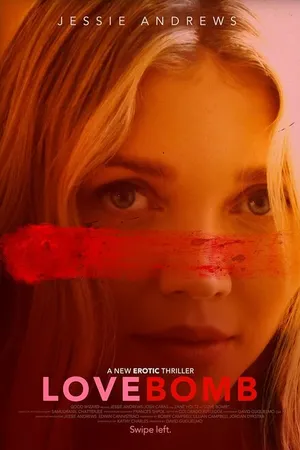 Постер к фильму Love Bomb (2024)
