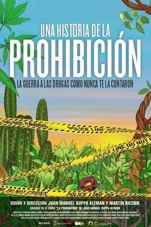 Постер к фильму Una Historia de la Prohibición (2020)