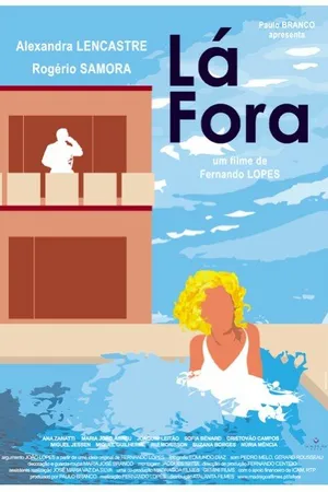 Постер к фильму Lá Fora (2004)