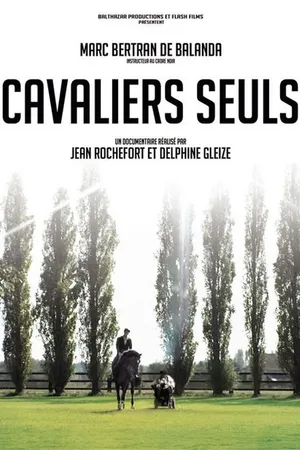Постер к фильму Cavaliers seuls (2010)