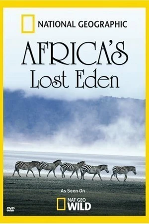 Постер к фильму Africa's Lost Eden (2010)