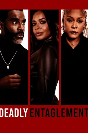Постер к фильму Deadly Entanglement (2023)