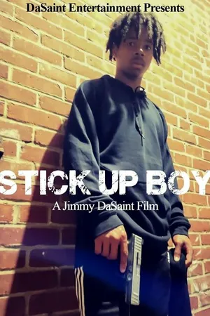 Постер к фильму Stick Up Boy (2023)
