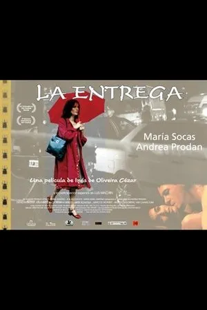 Постер к фильму La entrega (2002)